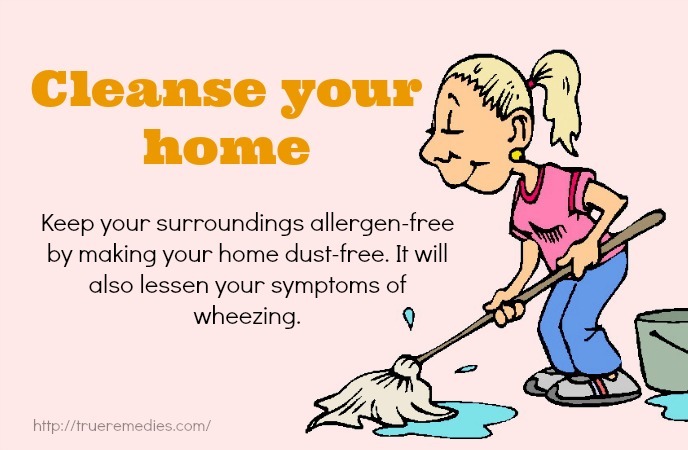 home remedies for wheezing - cleanse your home