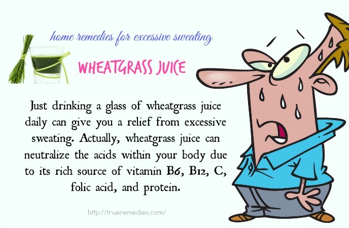 home remedies for excessive sweating - wheatgrass