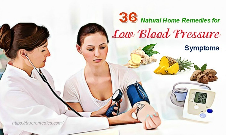 11 Home Remedies For Low Blood Pressure Symptoms