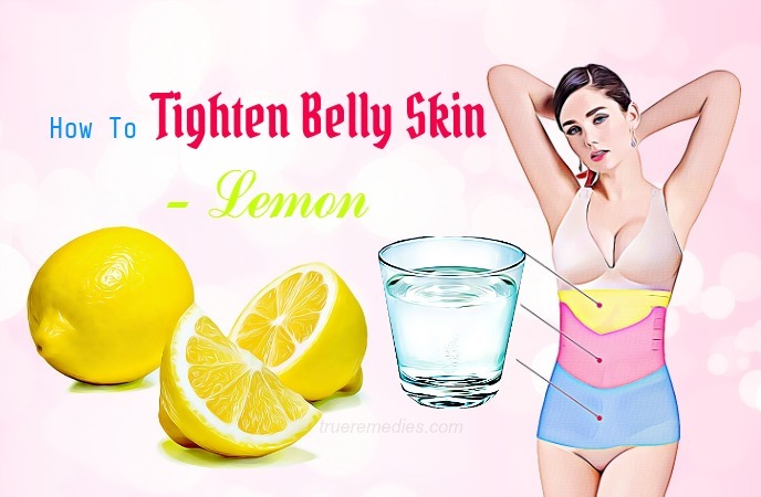 how to tighten belly skin - lemon