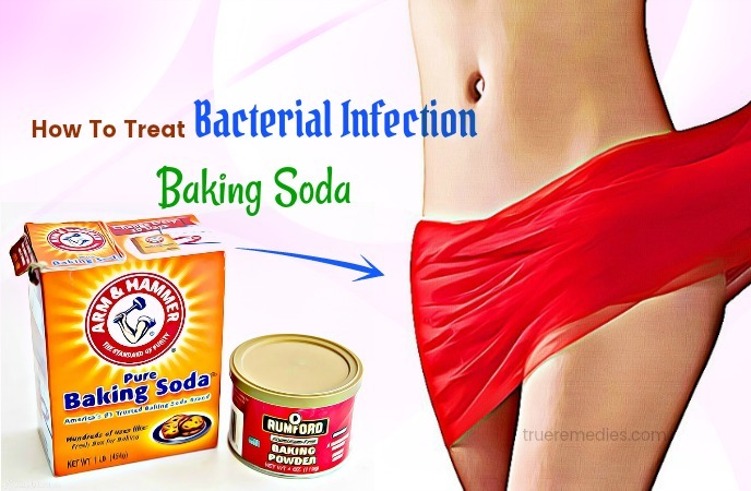 how to treat bacterial infection - baking soda