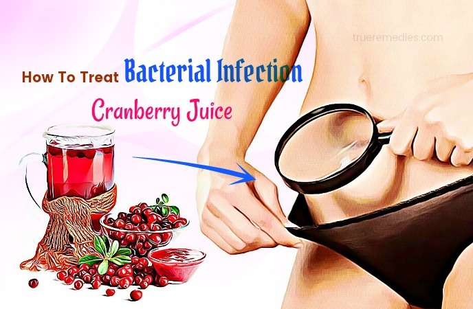 how to treat bacterial infection - cranberry juice