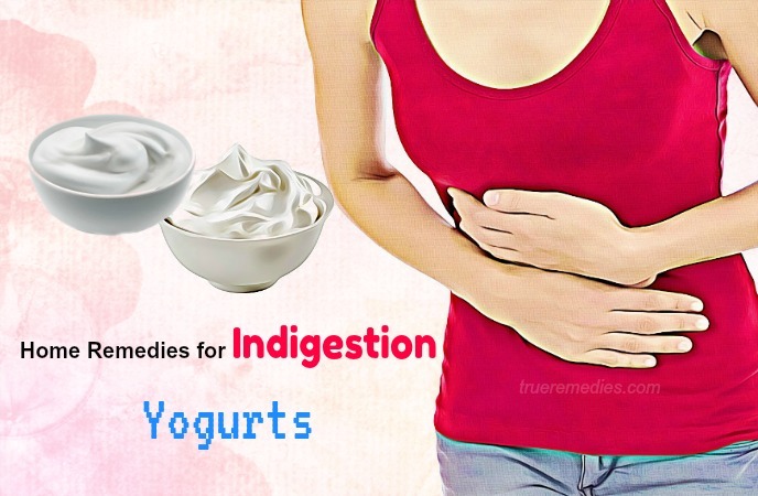 home remedies for indigestion - yogurts