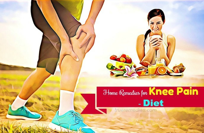 home remedies for knee pain - diet