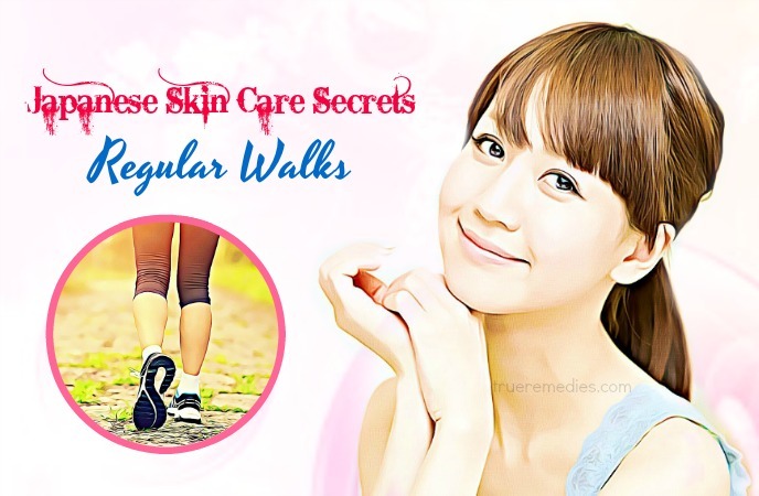 japanese skin care secrets - regular walks