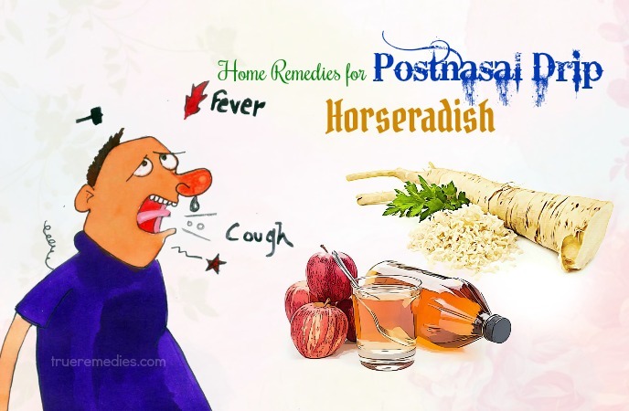 home remedies for postnasal drip - horseradish