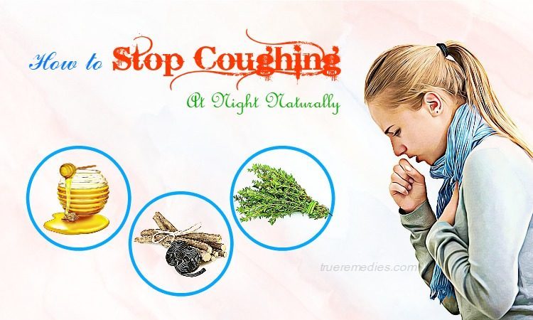 35 Proven Ways How To Stop Coughing At Night Naturally