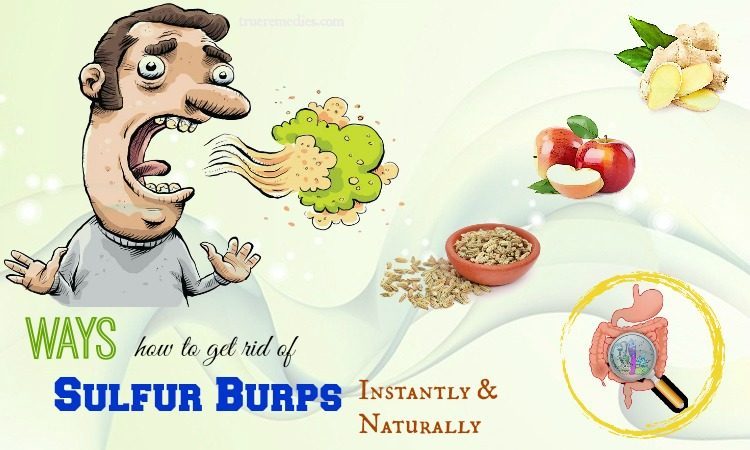how to get rid of sulfur burps instantly