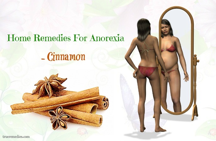 home remedies for anorexia - cinnamon