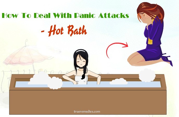 tips on how to deal with panic attacks - hot bath