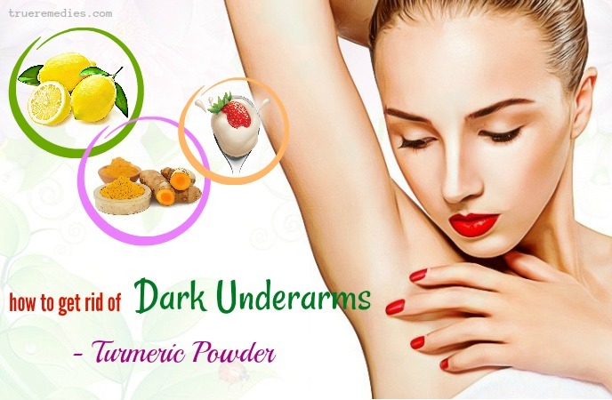 how to get rid of dark underarms - turmeric powder