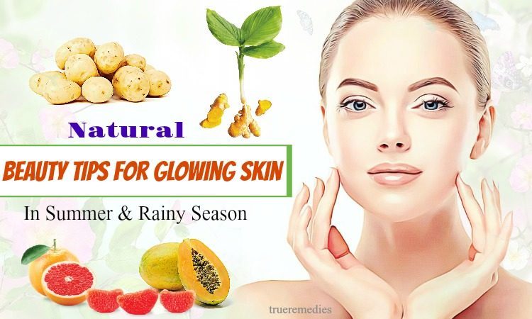 how to get healthy fresh glowing summer skin