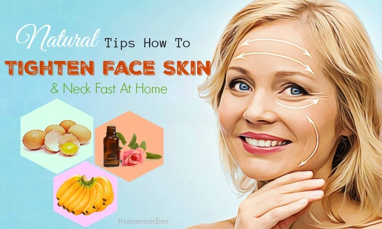 tips on how to tighten face skin