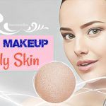 best makeup for oily skin with large pores