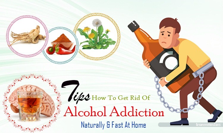 tips on how to get rid of alcohol addiction
