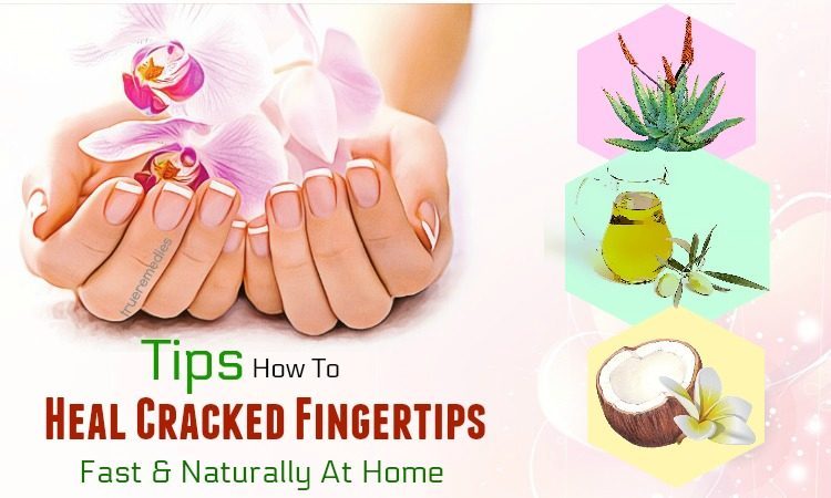 tips on how to heal cracked fingertips