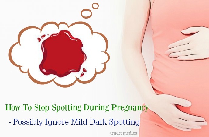 18 Tips On How To Stop Spotting During Pregnancy At Home