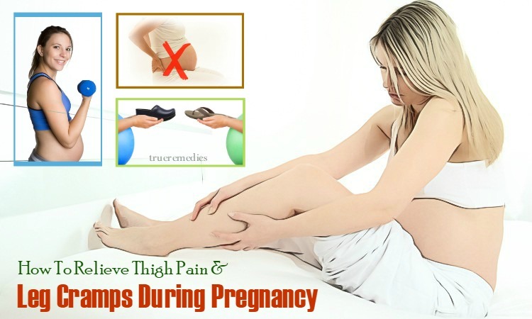 thigh pain and leg cramps during pregnancy