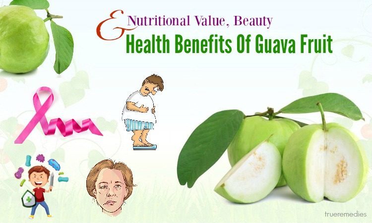 nutritional value and health benefits of guava