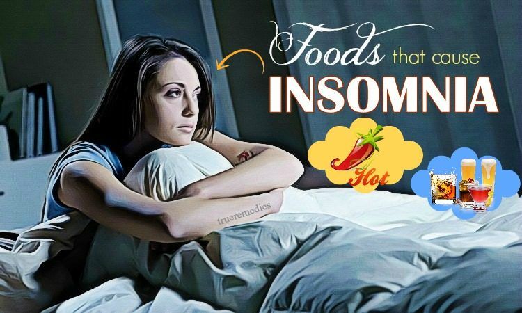 common foods that cause insomnia