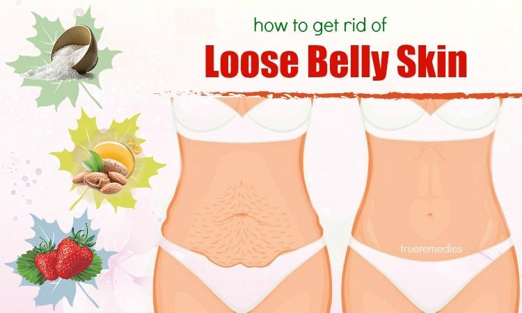tips on how to get rid of loose belly skin