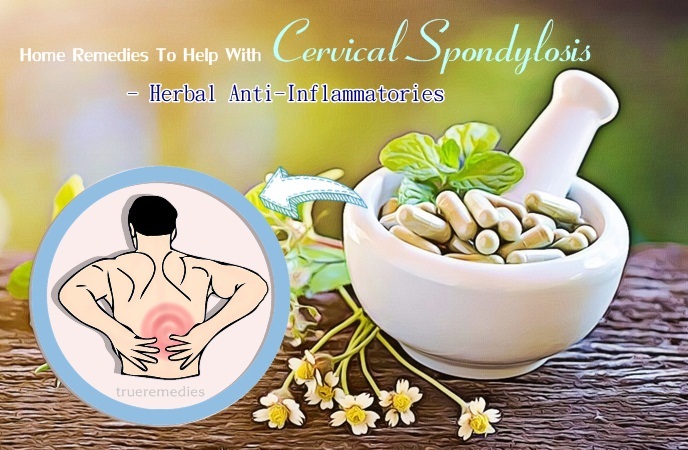 home remedies to help with cervical spondylosis - herbal anti-inflammatories