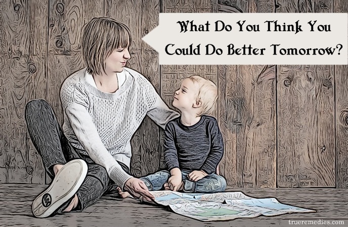 questions to ask your child - what do you think you could do better tomorrow