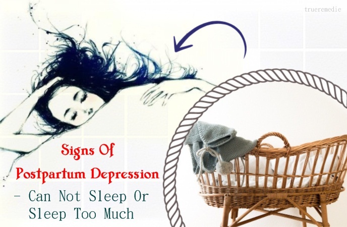 signs of postpartum depression - can not sleep or sleep too much