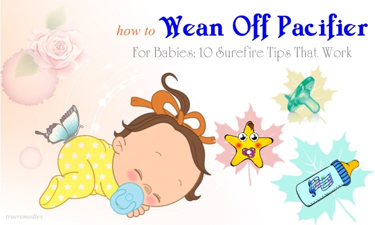 how to wean off pacifier for babies