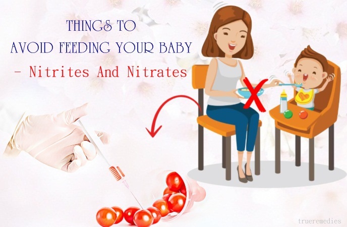 things to avoid feeding your baby - nitrites and nitrates