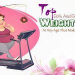 do’s and don’ts of weight loss at any age