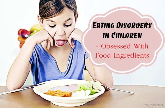 eating disorders in children - obsessed with food ingredients