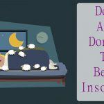 do’s and don’ts to beat insomnia naturally