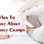 when to worry about pregnancy cramps during the first trimester
